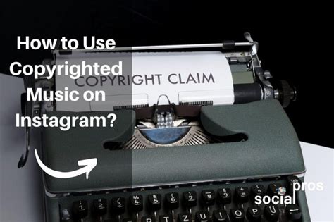 How to Use Copyrighted Music on Instagram: A Strategic Discussion